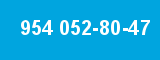 954 052-80-47